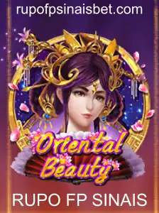 OrientalBeauty: Explorando o Jogo e as Regras de RUPO FP SINAIS